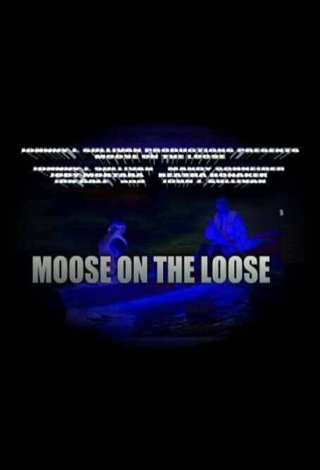 Moose on the Loose (2014)